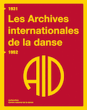 Archives internationales de la danse  (Les)